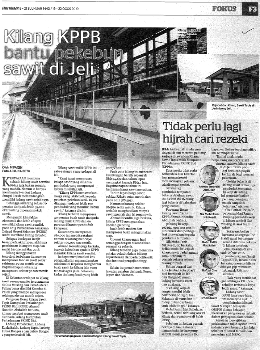 19/08/2019 - Harakah : Kilang KPPB Bantu Pekebun Sawit di Jeli