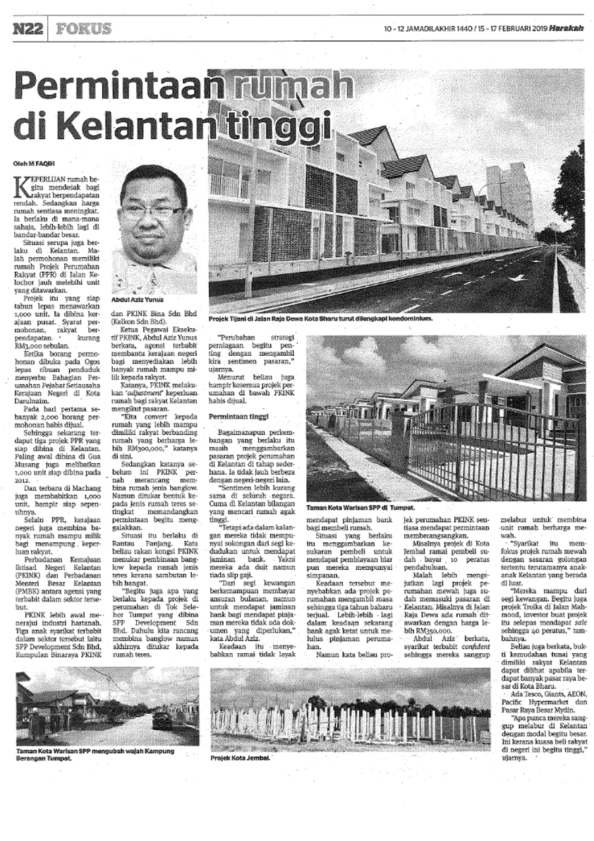 15/02/2019 - Harakah : Permintaan Rumah di Kelantan Tinggi